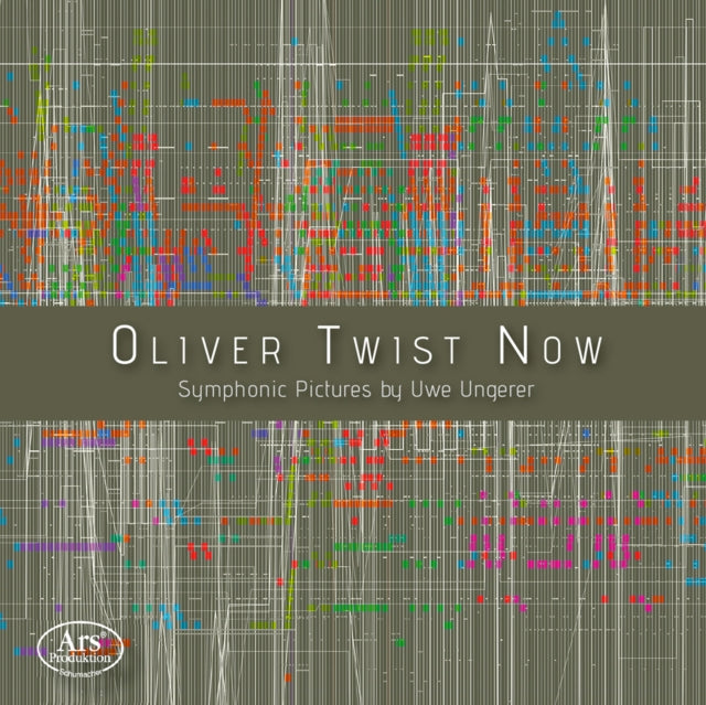 Oliver Twist Now: Symphonic Pictures By Uwe Ungerer