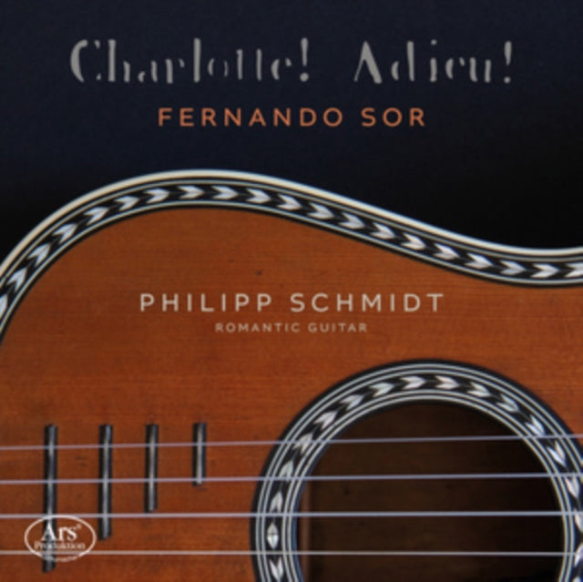 Fernando Sor: Charlotte! Adieu!
