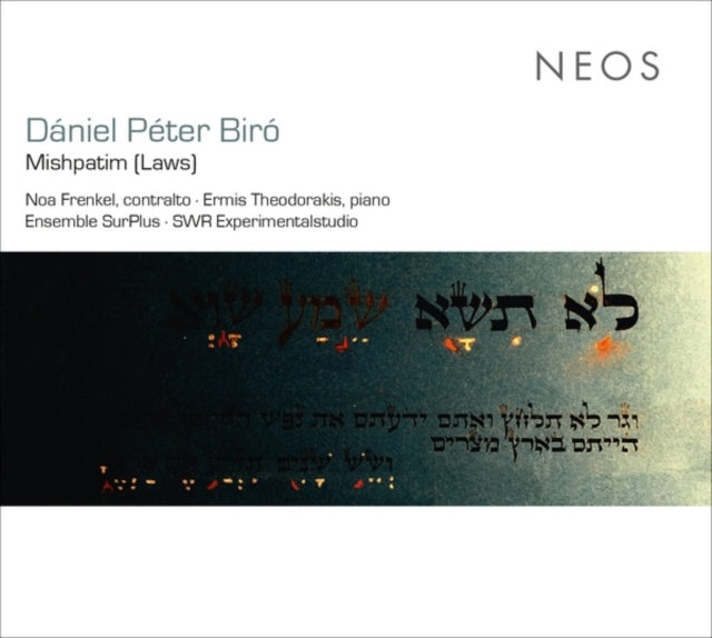 Dániel Péter Biró: Mishpatim (Laws)