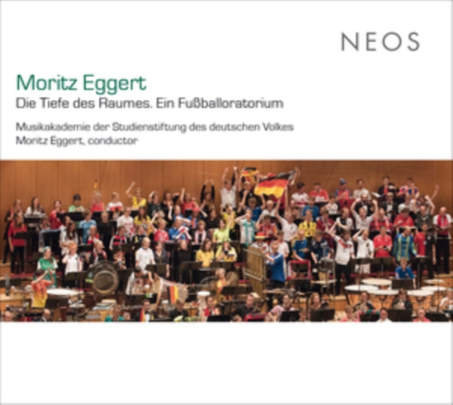 Moritz Eggert: Die Tiefe Des Raumes. Ein Fußballoratorium