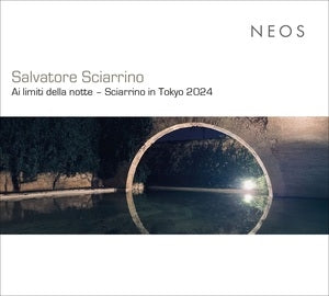 Salvatore Sciarrino: Ai Limiti Della Notte