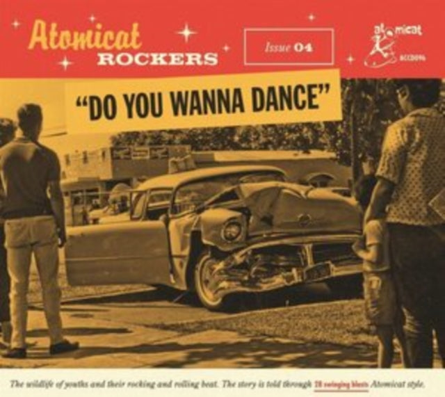 Atomicat Rockers: Do You Wanna Dance