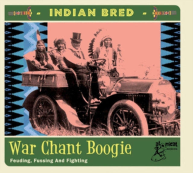 Indian Bred: War Chant Boogie
