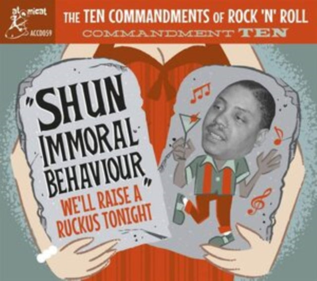 The Ten Commandments of Rock 'N' Roll: Commandment Ten