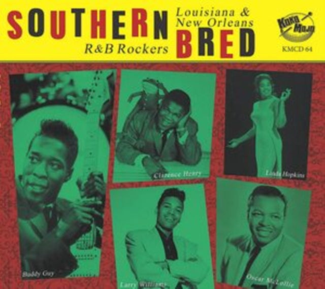 Southern Bred: Louisiana & New Orleans R&B Rockers