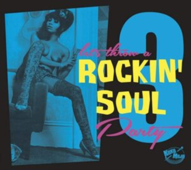 Let's Throw a Rockin' Soul Party