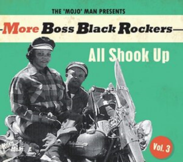 The 'Mojo' Man Presents: More Boss Black Rockers