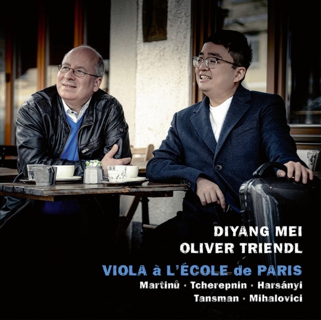 Diyang Mei/Oliver Triendl: Viola À L'école De Paris