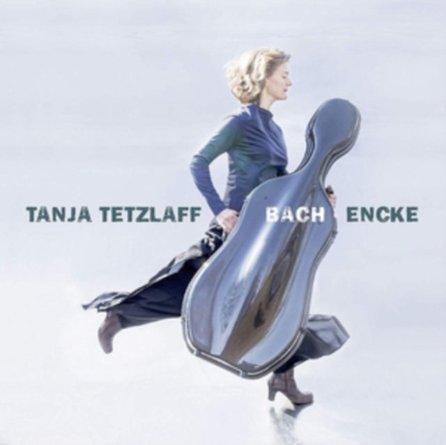 Tanja Tetzlaff: Bach & Encke