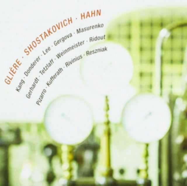 Glière/Shostakovich/Hahn