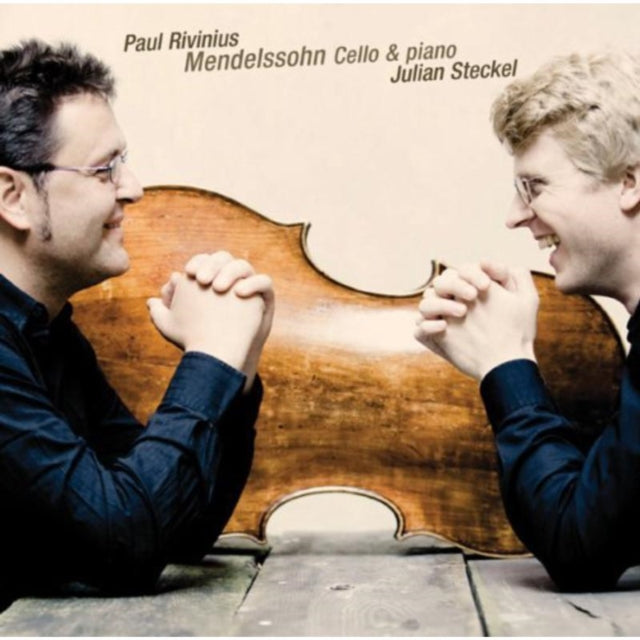 Felix Mendelssohn: Works for Cello and Piano