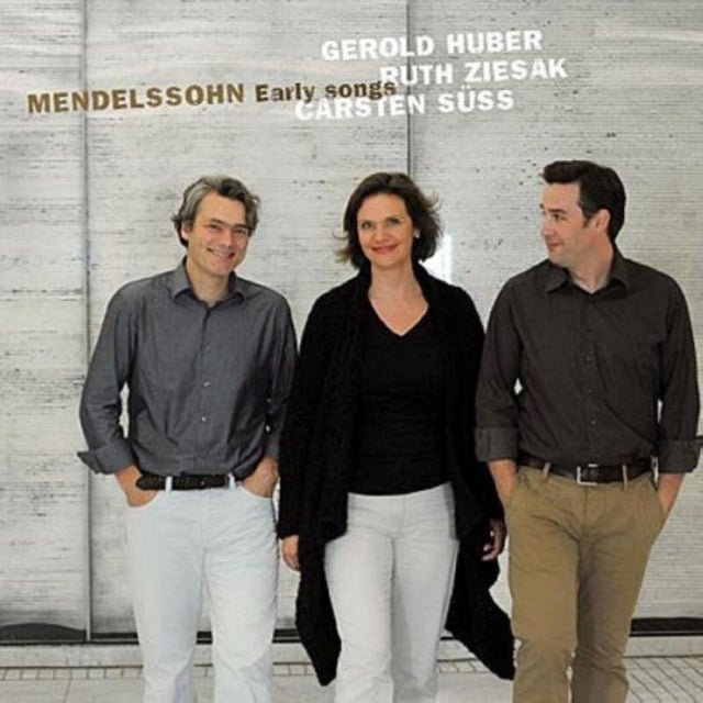 Mendelssohn: Early Songs