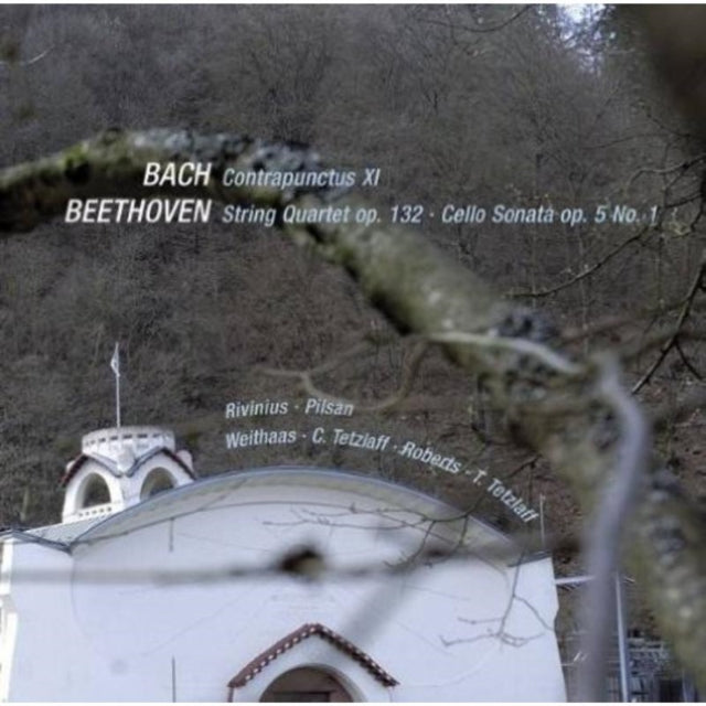 Bach: Contrapunctus XI/Beethoven: String Quartet, Op. 132/...