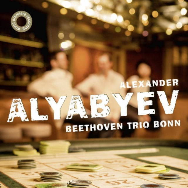Alexander Alyabyev: Beethoven Trio Bonn