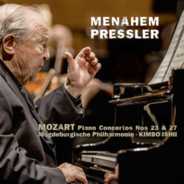 Menahem Pressler: Mozart Piano Concertos Nos 23 & 27