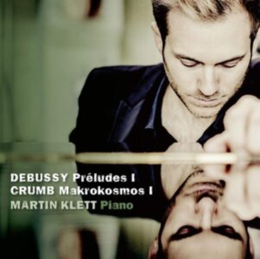 Debussy: Préludes I/Crumb: Makrokosmos I