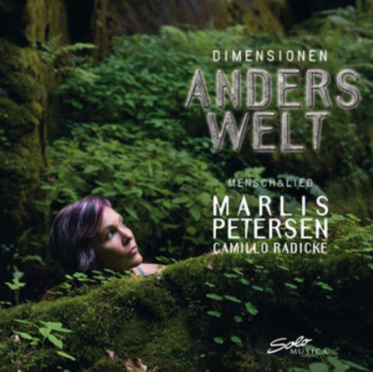 Marlis Peterson/Camillo Radicke: Dimensionen - Anderswelt