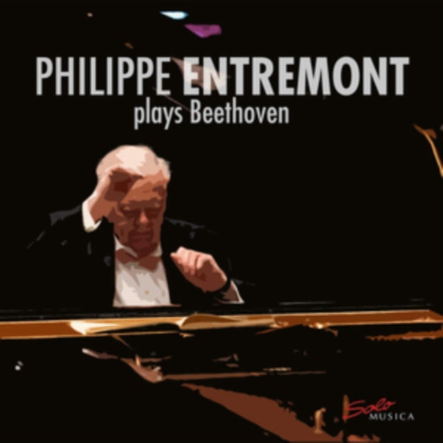 Philippe Entremont Plays Beethoven