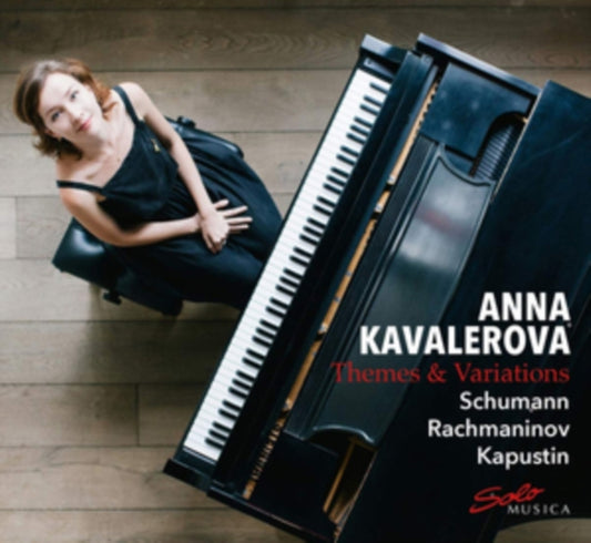 Anna Kavalerova: Themes & Variations