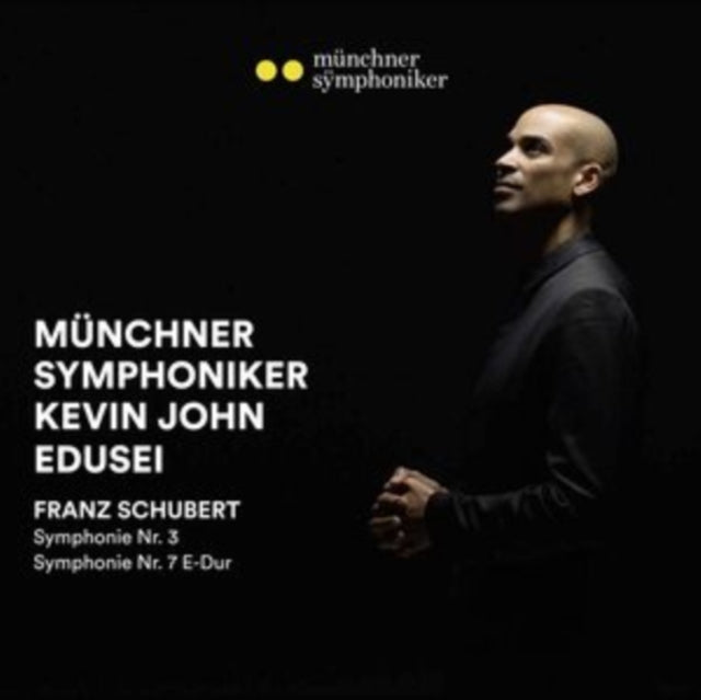 Franz Schubert: Symphonie Nr. 3/Symphonie Nr. 7 E-Dur
