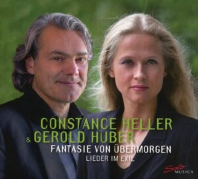 Constance Heller/Gerold Huber: Fantasie Von Übermorgen
