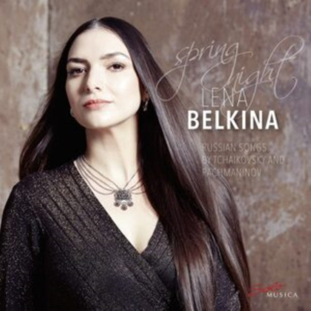Spring Night: Russian Songs By Tchaikovsky and Rachmaninov