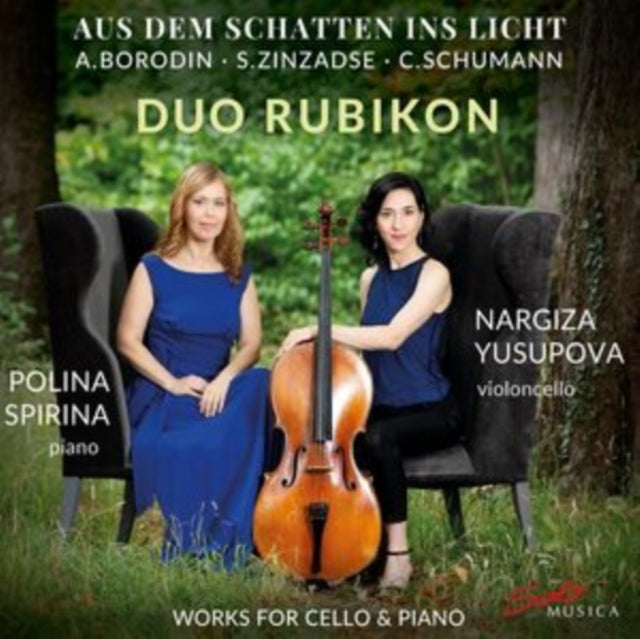 A. Borodin/S. Zinzadse/C. Schumann: Aus Dem Schatten Ins Licht