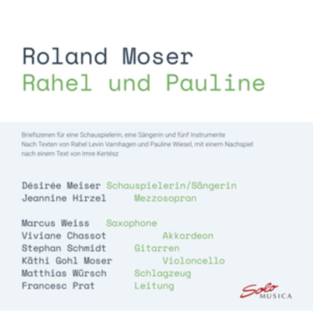 Roland Moser: Rahel Und Pauline