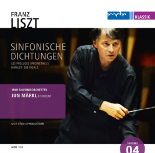 Franz Liszt: Sinfonische Dichtungen