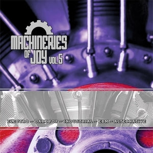 Machineries of Joy (Vol. 5)