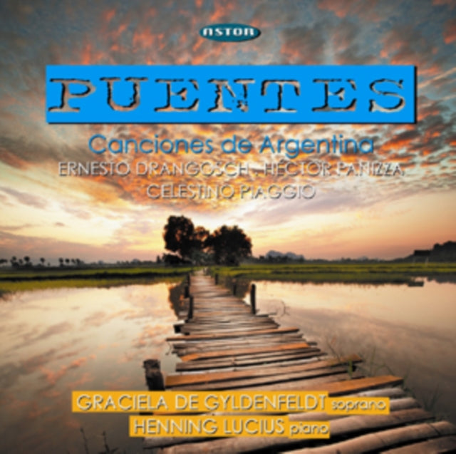 Puentes: Canciones De Argentina