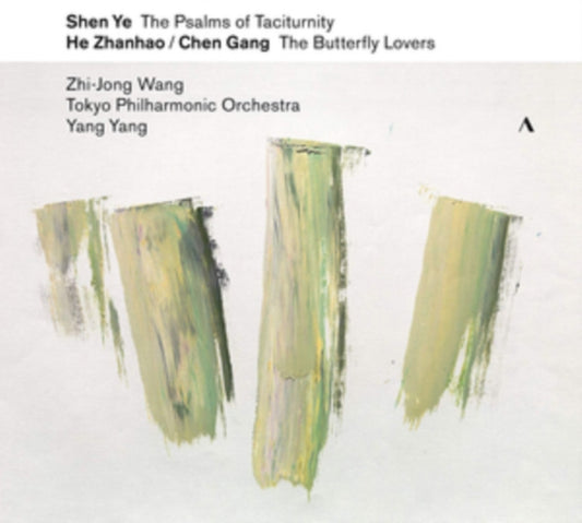 Ye Shen: The Psalms of Taciturnity/Gang Chen/He Zhanhao: The...