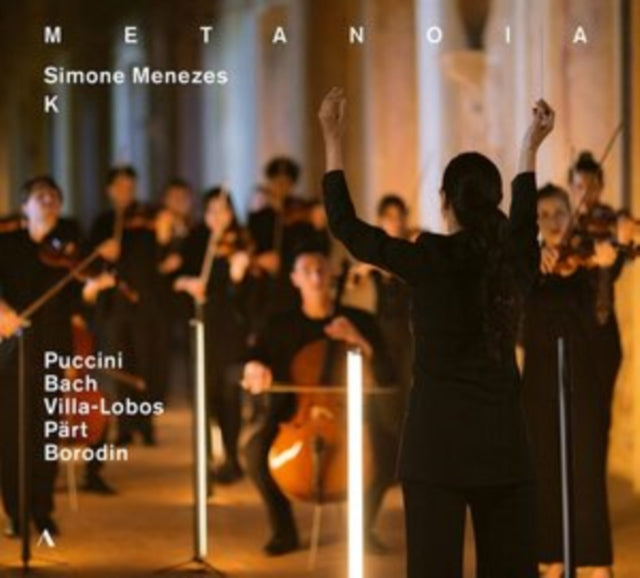 Puccini/Bach/Villa-Lobos/Pärt/Borodin: Metanoia