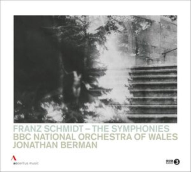 Franz Schmidt: The Symphonies