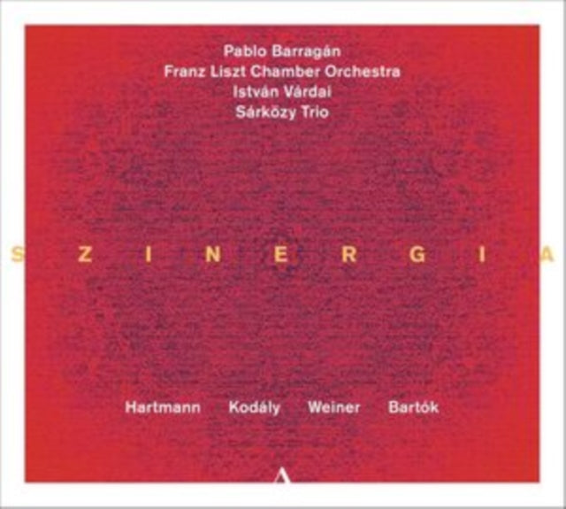 Hartmann/Kodály/Weiner/Bartók: Szinergia