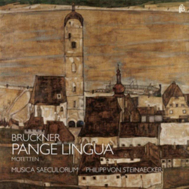 Bruckner: Pange Lingua