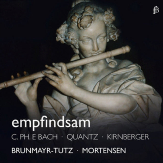 C. PH. E Bach/Quantz/Kirnberger: Empfindsam