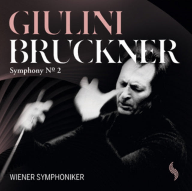 Giulini/Bruckner: Symphony No. 2