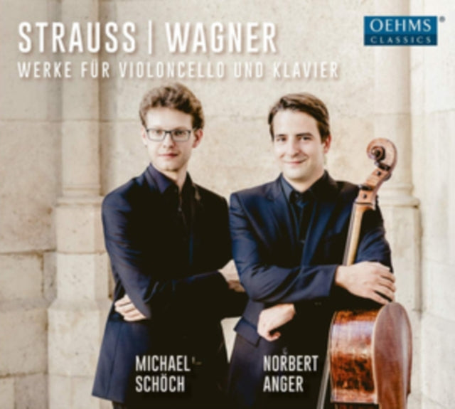 Strauss/Wagner: Werke Für Violoncello Und Klavier