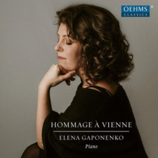 Elena Gaponenko: Hommage À Vienne