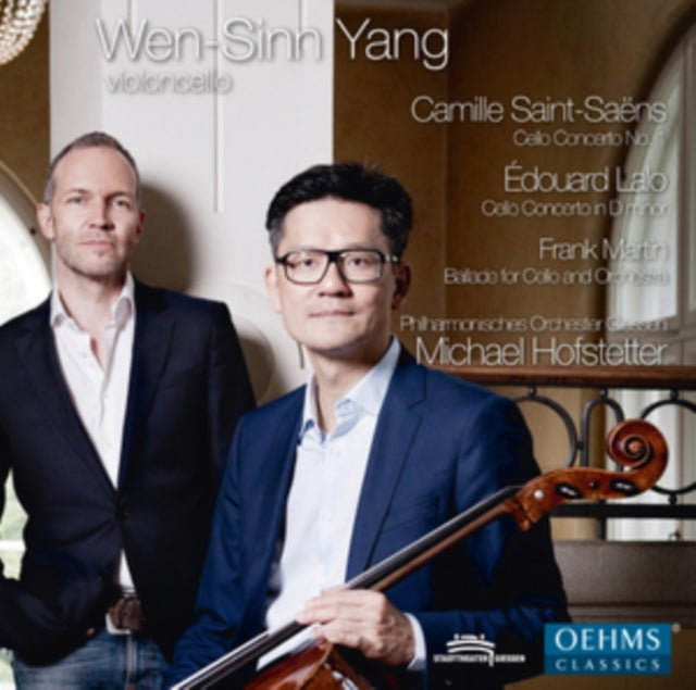 Wen-Sinn Yang: Camille Saint-Saens: Cello Concerto No. 1/...