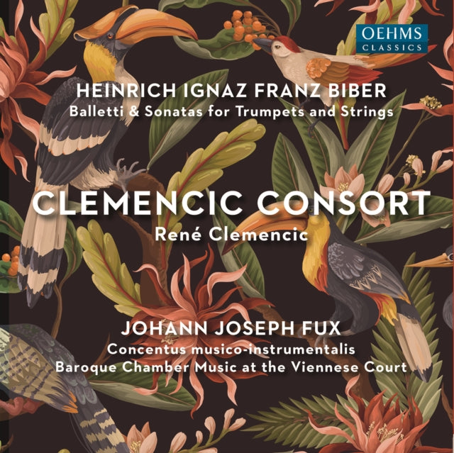 Heinrich Ignaz Franz Biber: Balletti & Sonatas for Trumpets And..