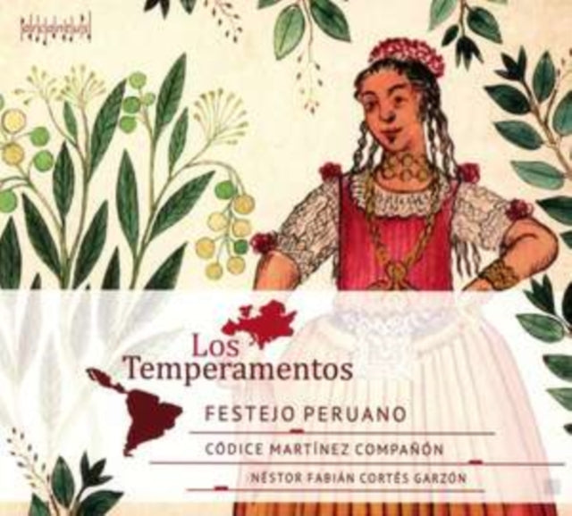 Los Temperamentos: Festejo Peruano
