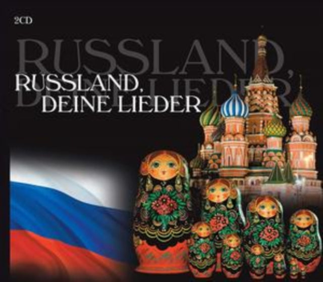 Russland, Deine Lieder