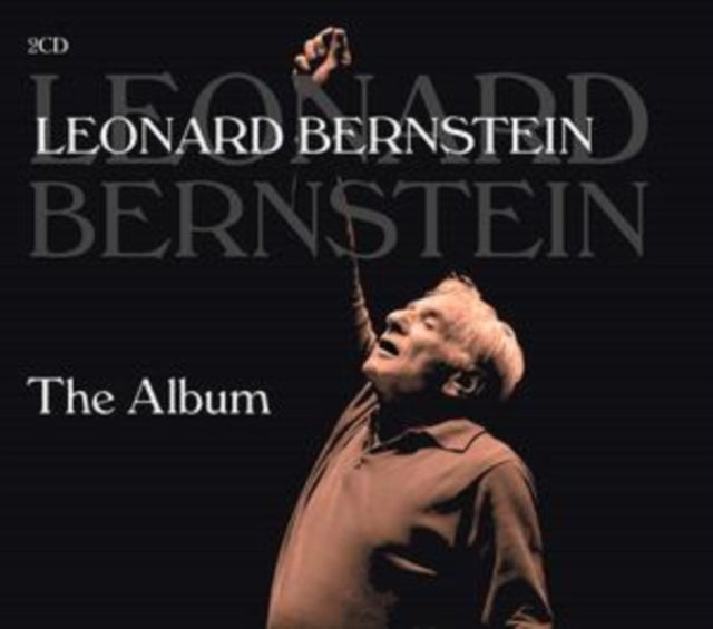 Leonard Bernstein: The Album