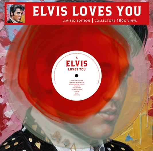 Elvis Loves You (Colour In Colour Vinyl)