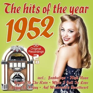 The hits of the year 1952