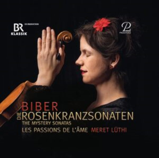 Biber: Die Rosenkranzsonaten