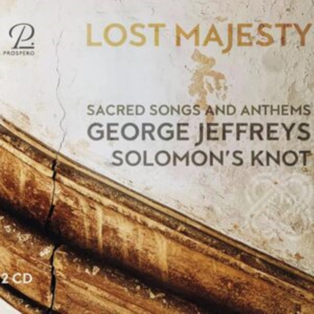 George Jeffreys: Lost Majesty