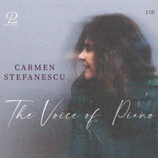 Carmen Stefanescu: The Voice of Piano